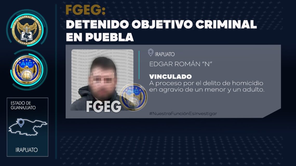 Detienen en Puebla a asesino que balaceó a niño  y adulto en la colonia Plan Guanajuato